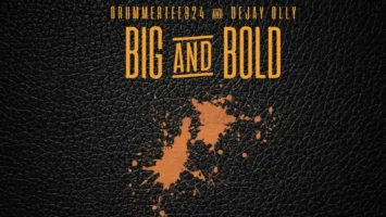 DrummeRTee924 & Dejay Olly - Big And Bold EP Afro House King