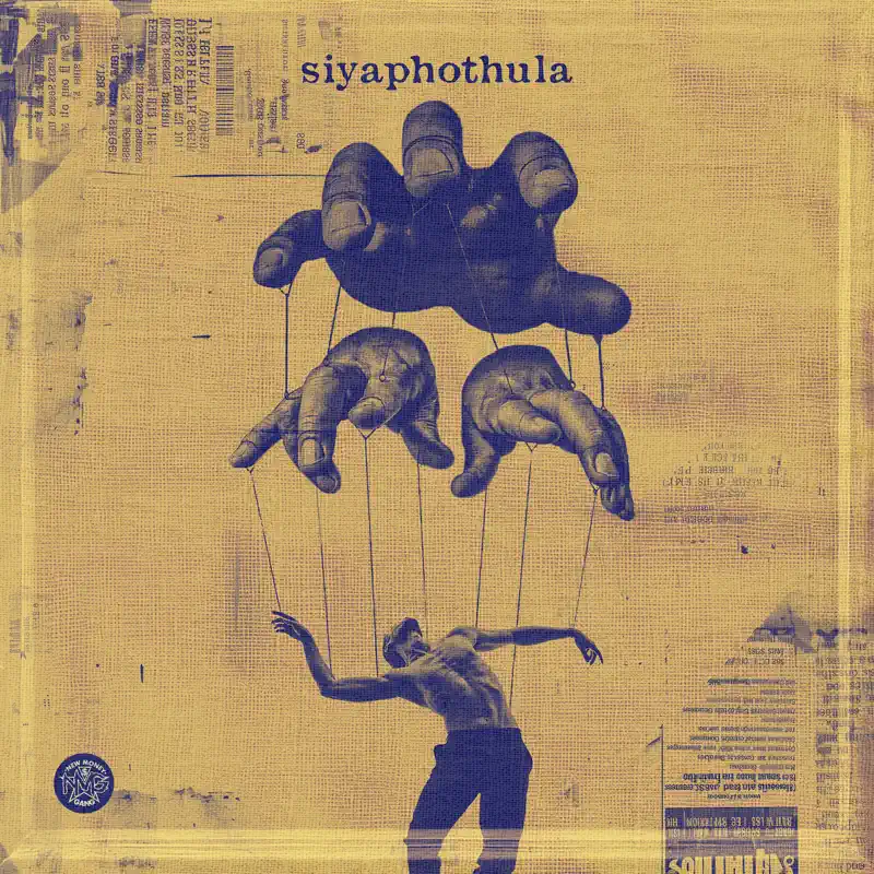  Felo Le Tee & DJ Maphorisa - SIYAPHOTHULA (feat. Scotts Maphuma & Dladla Mshunqisi)