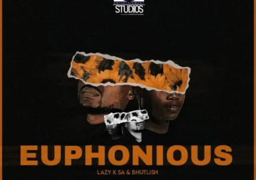 Lazy K SA & Bhutlish - Euphonious EP Afro House King