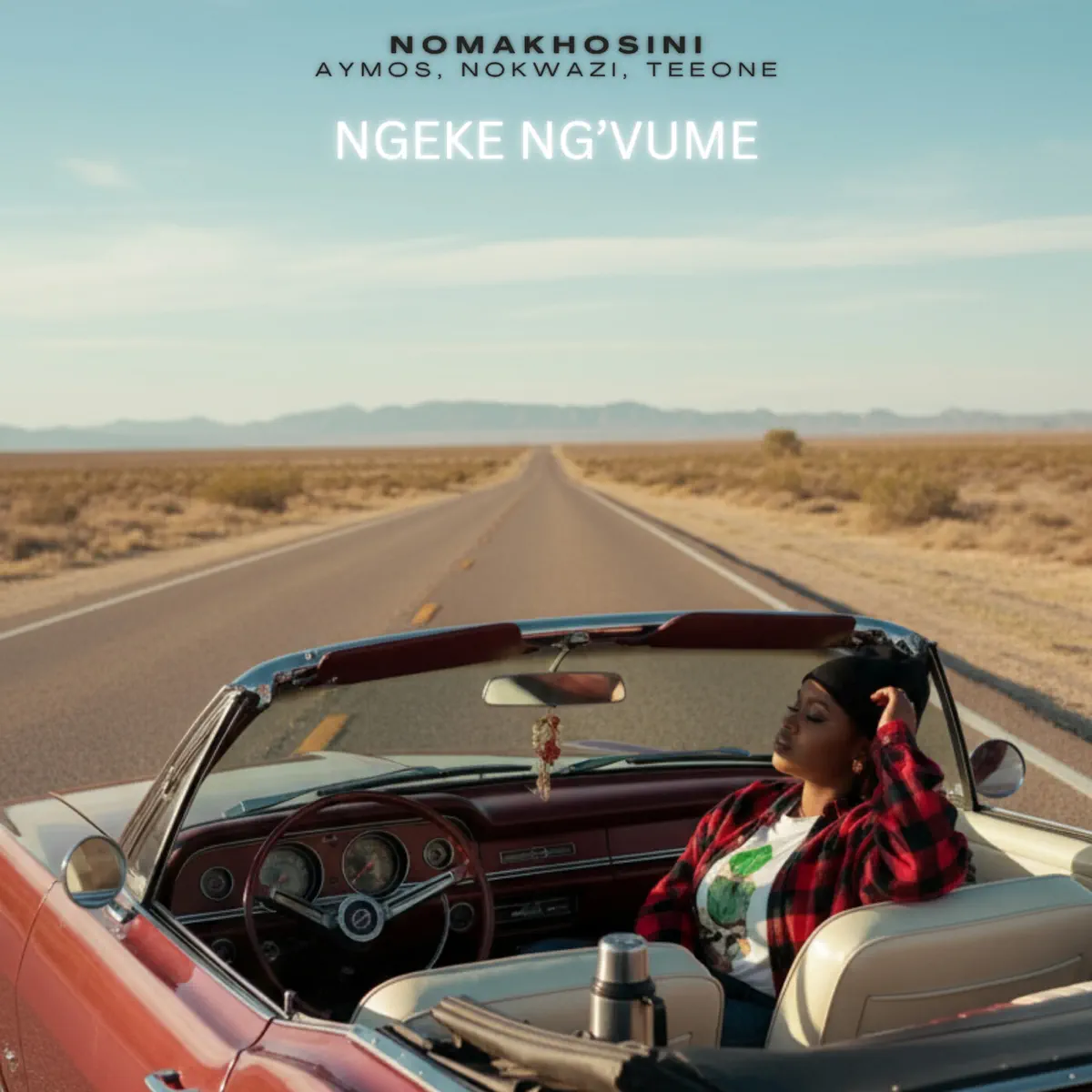  Nomakhosini, Aymos, Nokwazi & TEEONE - Ngeke Ng'vume