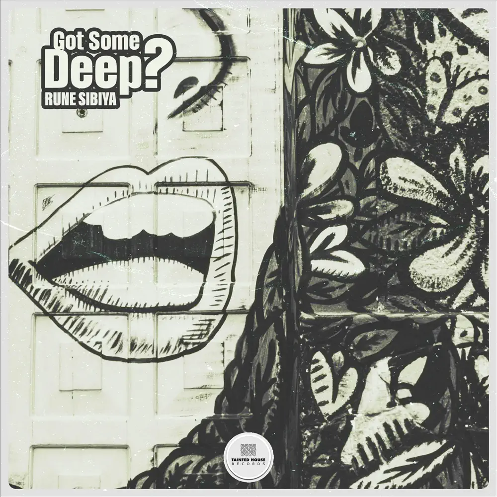  Rune Sibiya - Got Some Deep ? EP