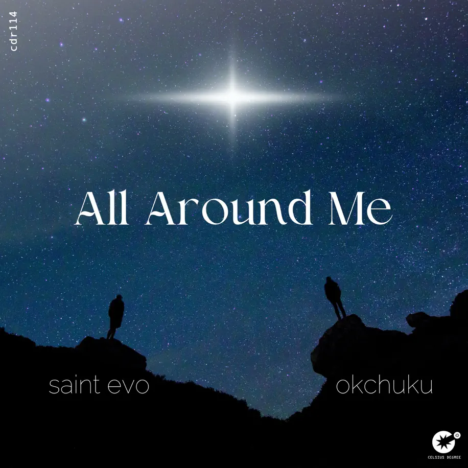 Saint Evo & OKCHUKU - All Around Me 1  Saint Evo & OKCHUKU - All Around Me