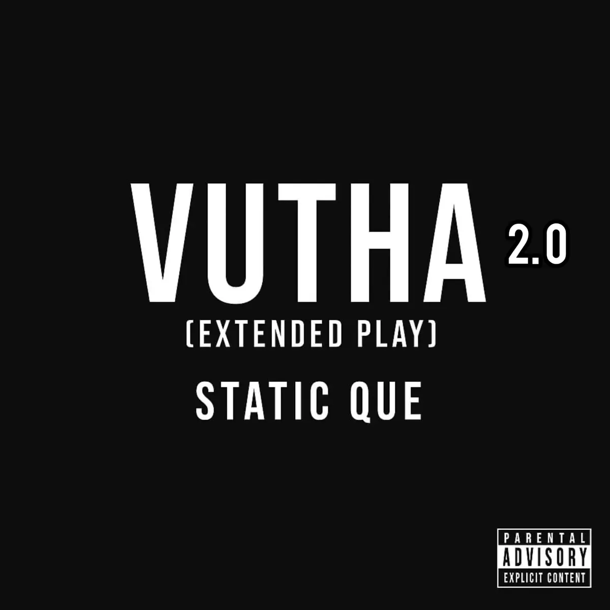  Static Que - Vutha 2.0 EP