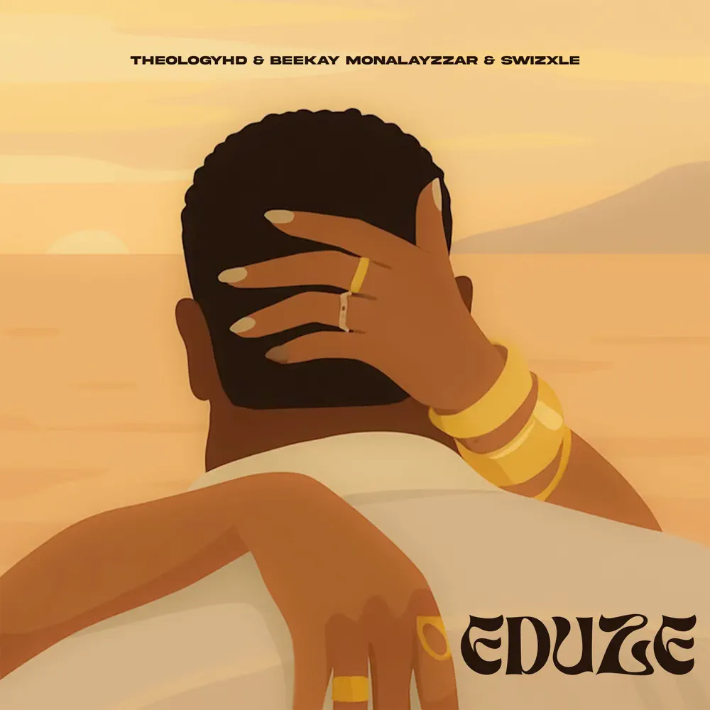  TheologyHD, Beekay Monalayzzar & Swizxle - Eduze