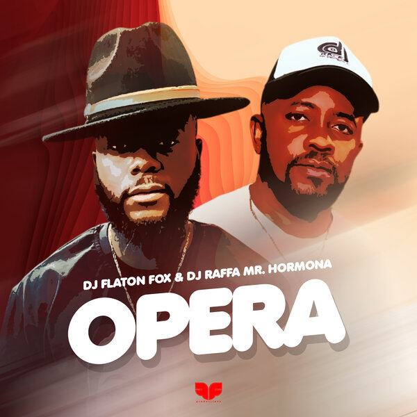 DJ Flaton Fox & DJ Raffa Mr Hormona - Opera 1  DJ Flaton Fox & DJ Raffa Mr Hormona - Opera