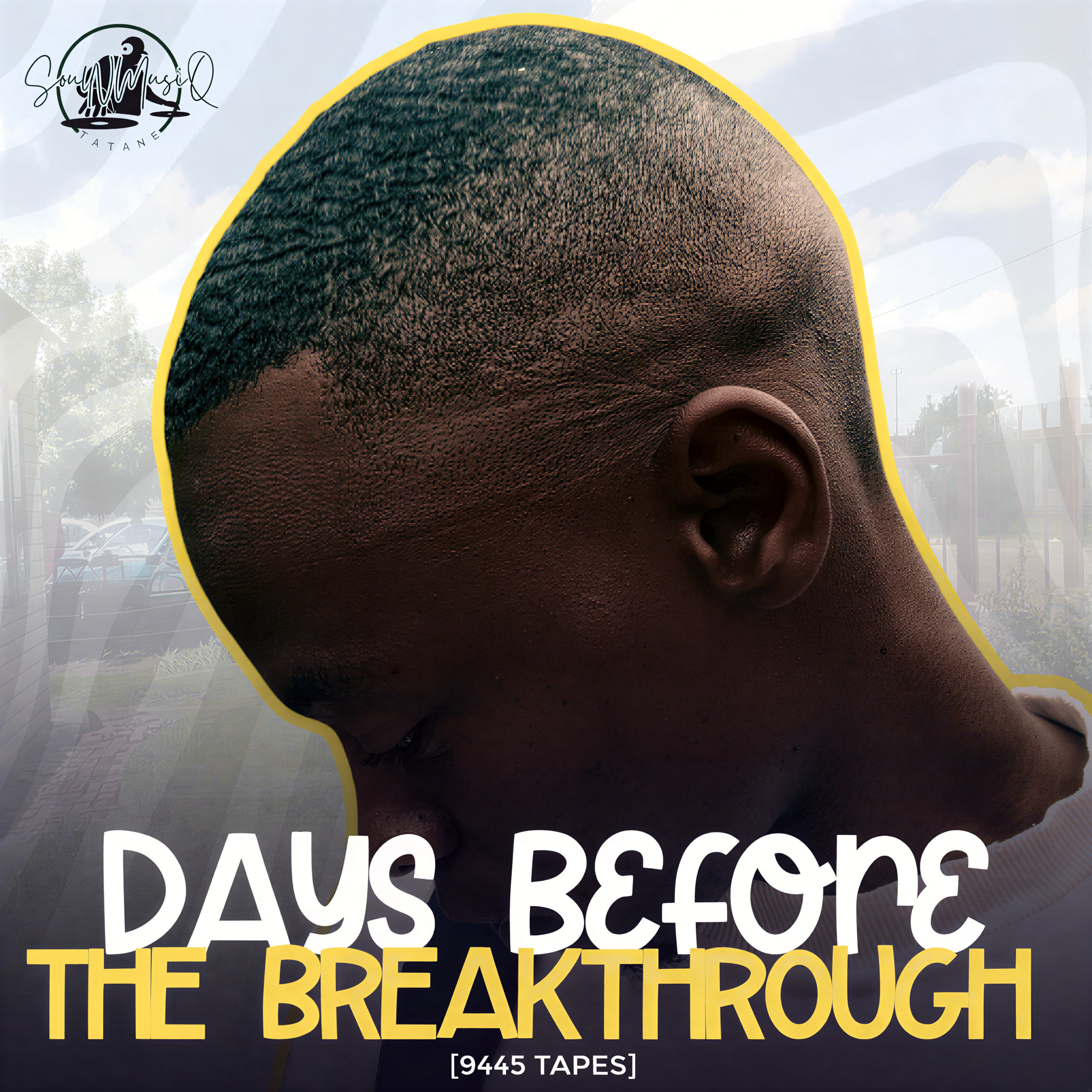  SoulNMusiQ - Days Before The Breakthrough [9445 Tapes]