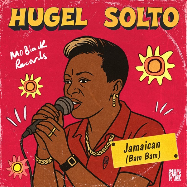  SOLTO - Jamaican (Bam Bam) - Hugel, SOLTO (Extended Mix)GENRE: Afro HouseFORMAT: Mp3QUALITY: 320 KbpsLABEL: Aces of Spade RecordsYEAR: 2025SIZE: 11.6 MBPRIMARY DOWNLOAD