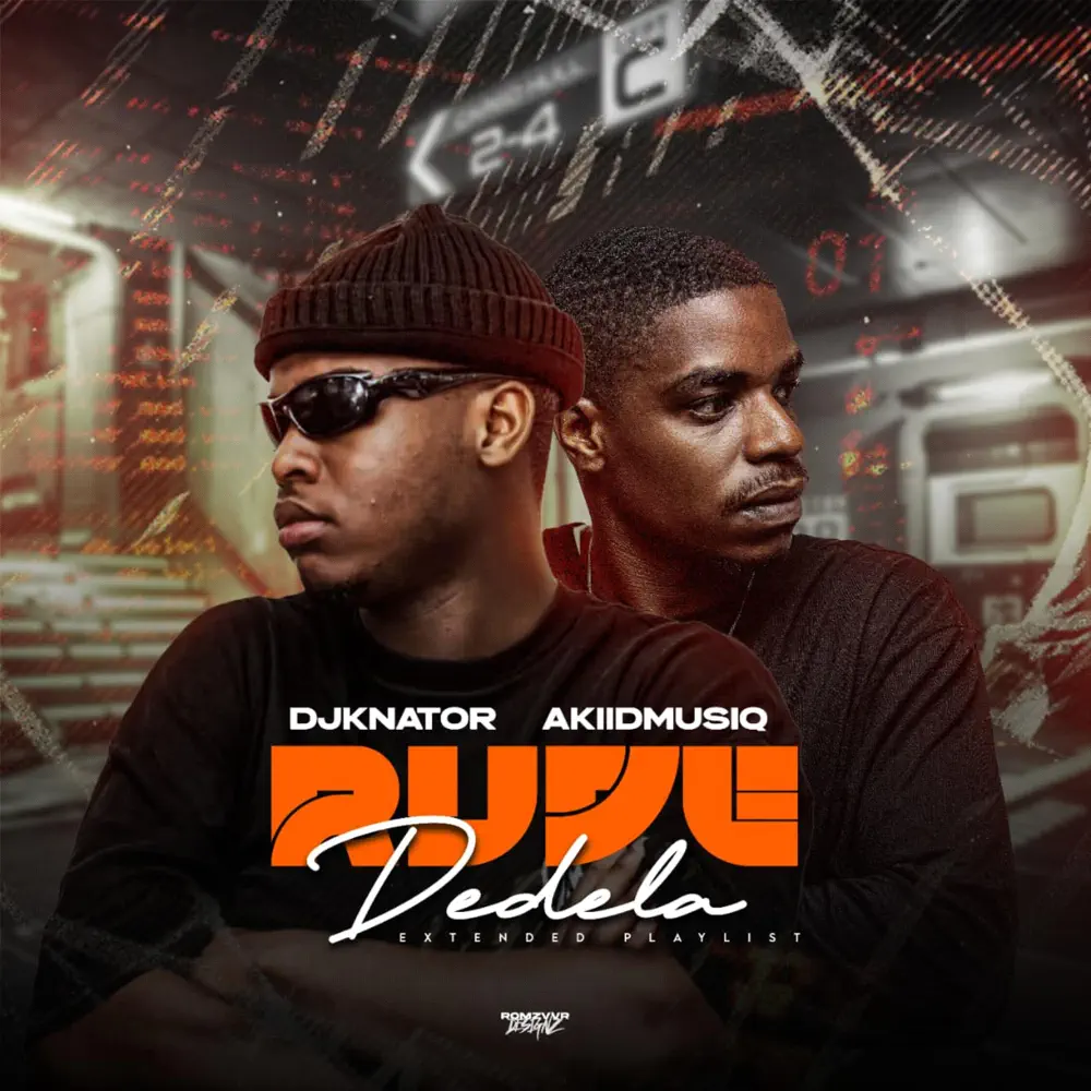  Akiidmusiq & Djknator - Rude Delela EP