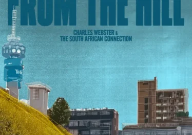 Charles Webster - From The Hill (Album) Afro House King