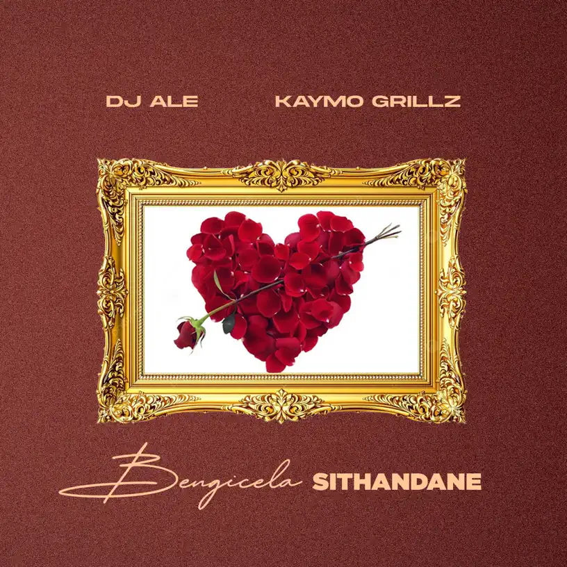 DJ Ale & Kaymo Grillz - Bengicela Sithandane 1 DJ Ale & Kaymo Grillz - Bengicela Sithandane