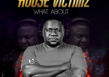 House Victimz - What About 4 EP Afro House King