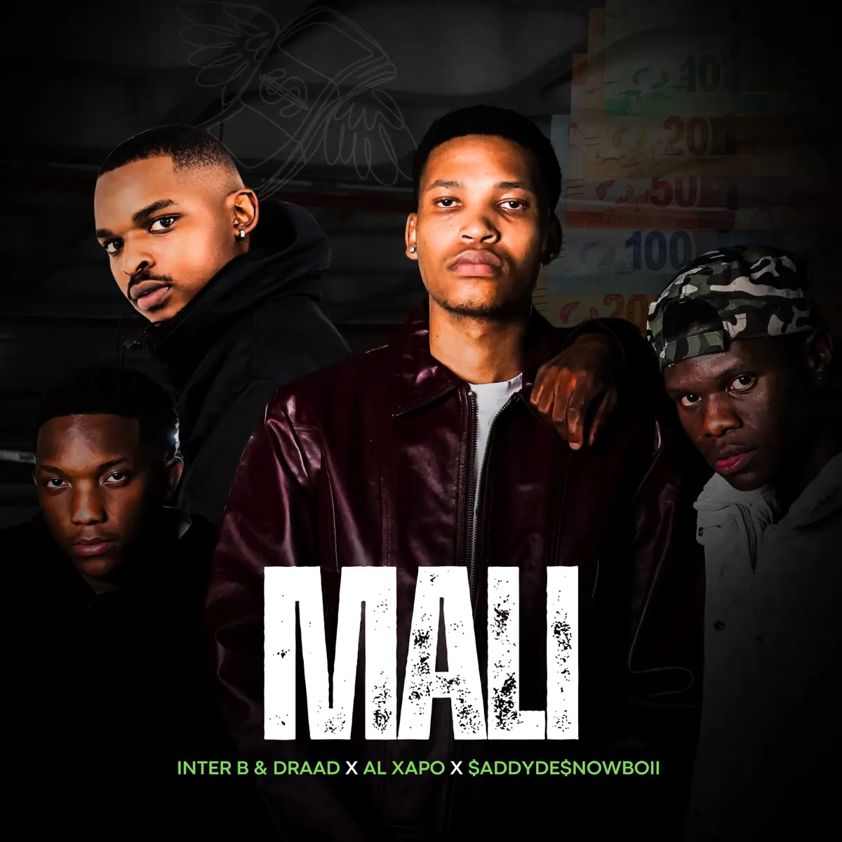 Inter B & Draad, $ADDYDE$NOWBOII & Al Xapo - MALI 1 Inter B & Draad, $ADDYDE$NOWBOII & Al Xapo - MALI