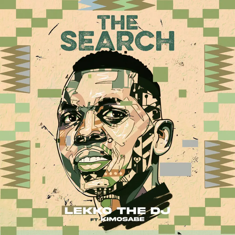 Lekko The DJ - The Search (feat. Kimosabe) 1 Lekko The DJ - The Search (feat. Kimosabe)