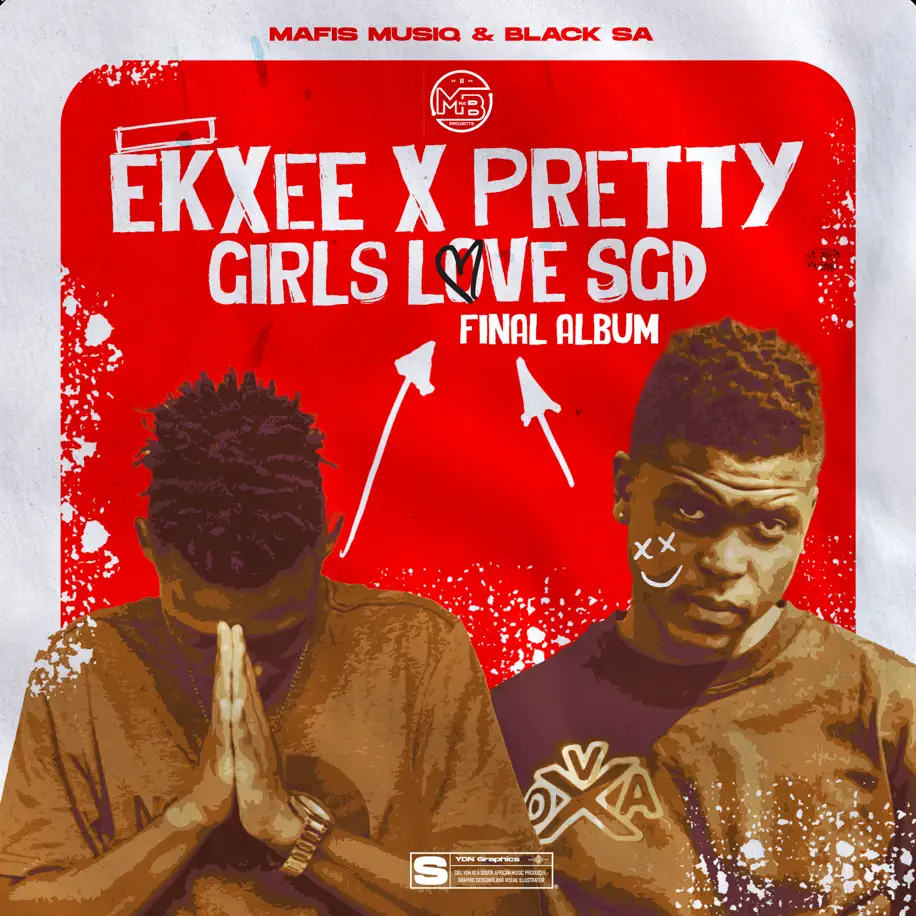  Mafis MusiQ & Black SA - Ekxee X Pretty Girls Love SGD EP