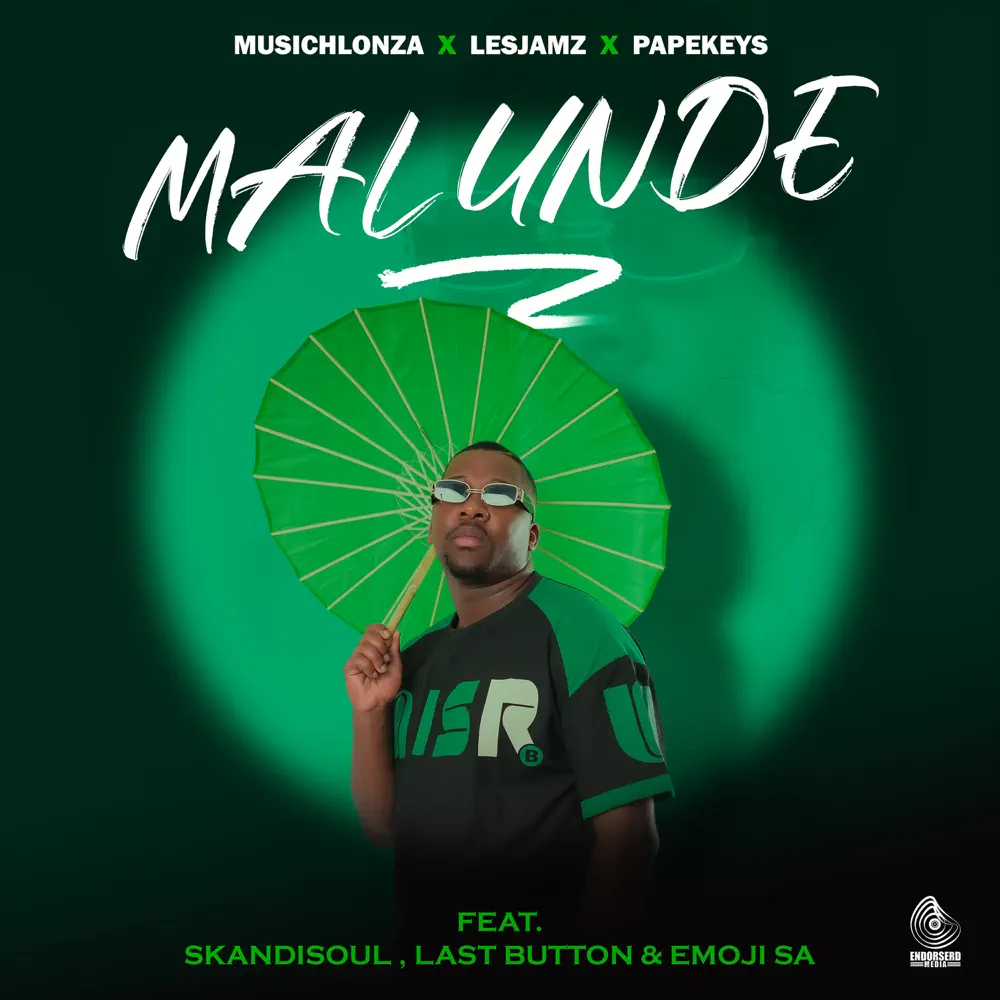 MusicHlonza, Papekeys & LesJamz RSA - Malunde (feat. Skandisoul, Last Button & Emoji SA) 1 MusicHlonza, Papekeys & LesJamz RSA - Malunde (feat. Skandisoul, Last Button & Emoji SA)