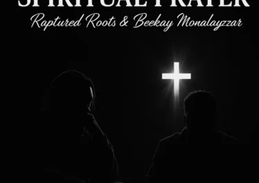Raptured Roots & Beekay Monalayzzar - Spiritual Prayer Afro House King