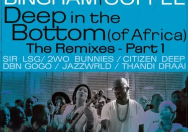 Monique Bingham & Black Coffee - Deep In The Bottom (Of Africa) The Remixes [Pt. 1] Afro House King