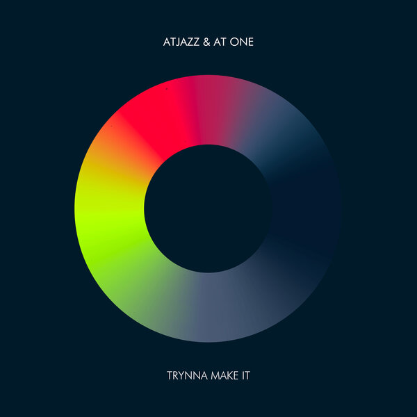  Atjazz & At One - Trynna Make It