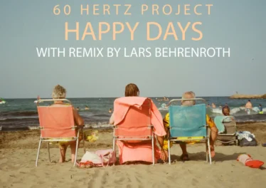 60 Hertz Project - Happy Days EP Afro House King