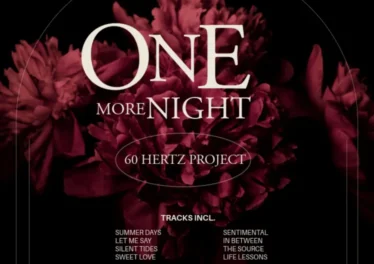 60 Hertz Project - One More Night (Album) Afro House King