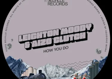 Leighton Moody & Aizo Clutch - How You Do Afro House King