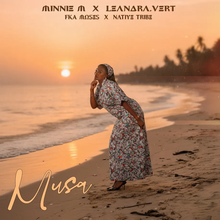 Minnie M & Leandra.Vert - Musa (feat. FKA Moses & Native Tribe) 1 Minnie M & Leandra.Vert - Musa (feat. FKA Moses & Native Tribe)