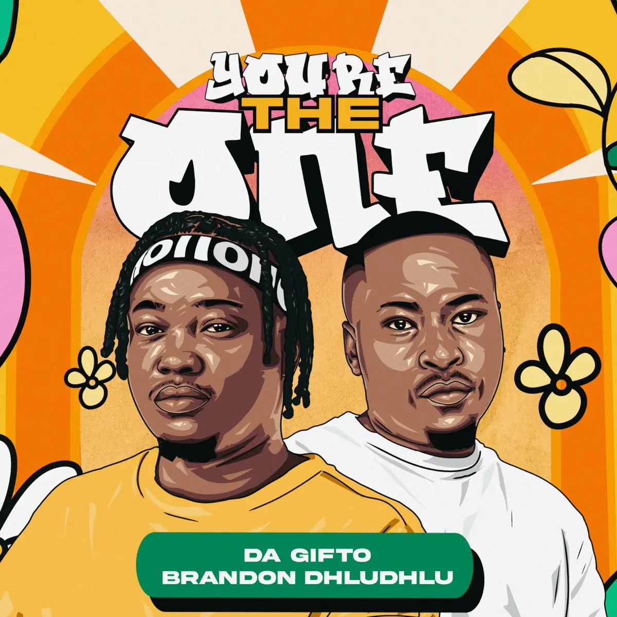 Da Gifto & Brandon Dhludhlu - You're The One 1 Da Gifto & Brandon Dhludhlu - You're The One
