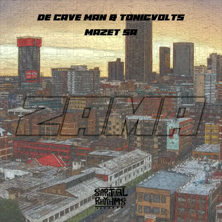  De Cave Man & TonicVolts - Zama (feat. Mazet SA)