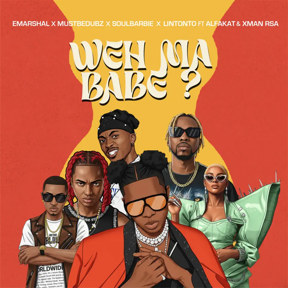 Emarshal, Mustbedubz, Soul Barbie & Lintonto - Weh Ma Babe? (feat. Alfa Kat & Xman Rsa) 1 TitoM, Yuppe & Officixl Rsa - Angeke (feat. Beekay, Kaypee, LAW_ZA & Mowkayy)