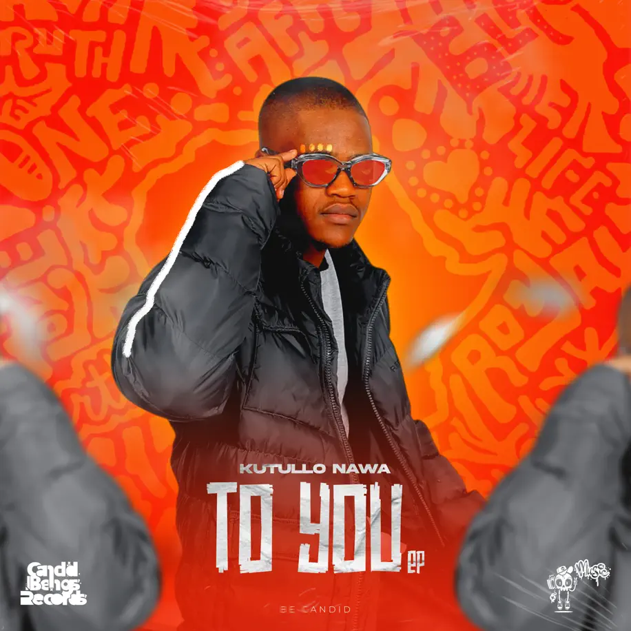 Kutullo Nawa - To You EP