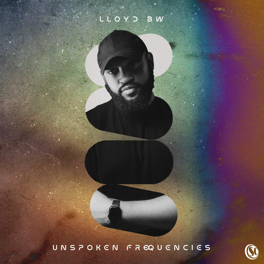 Lloyd BW - Unspoken Frequencies EP 1 Lloyd BW - Unspoken Frequencies EP