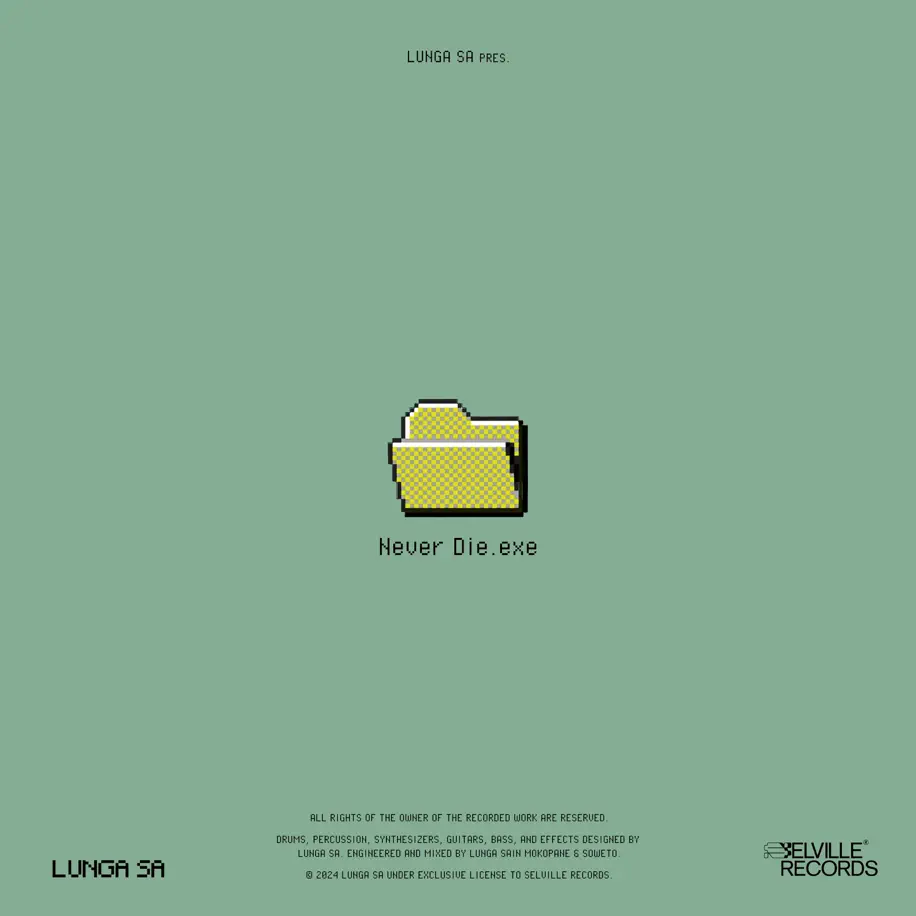 Lunga SA - NEVER DIE.exe (Album) 1 Lunga SA - NEVER DIE.exe