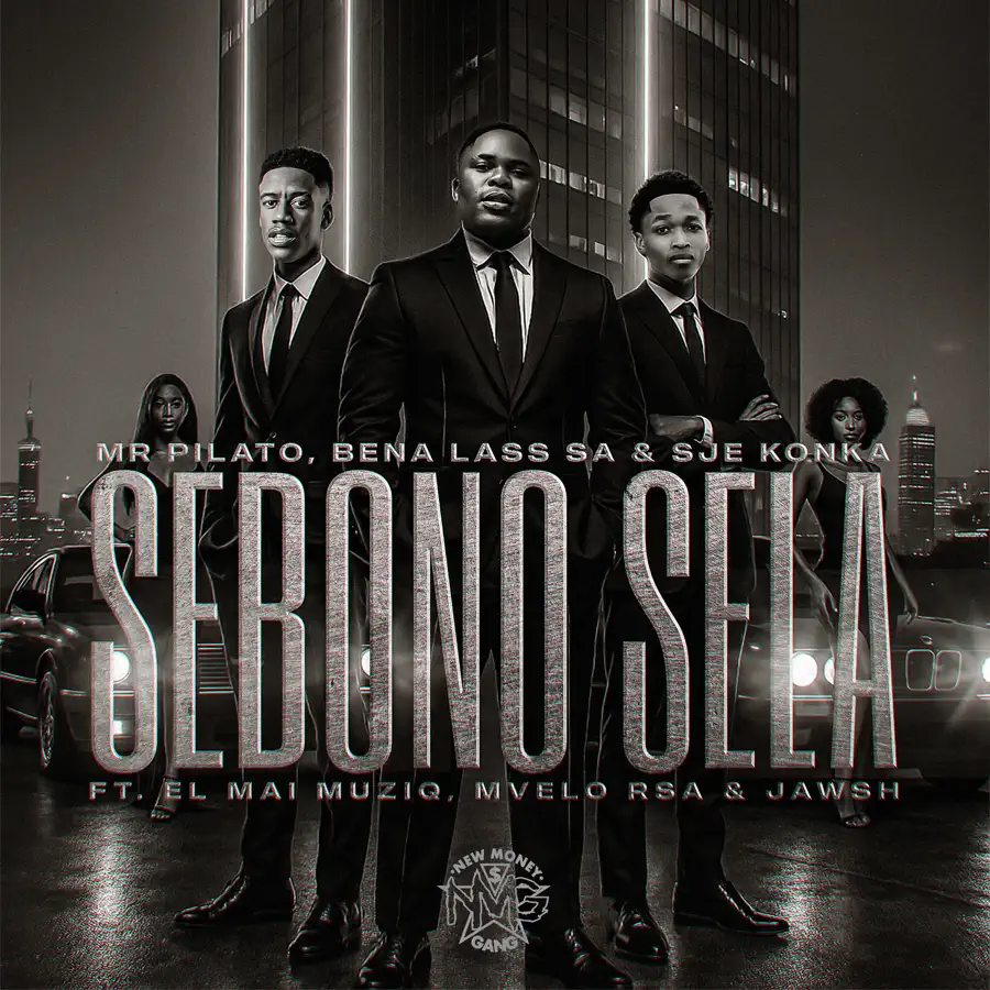 Mr Pilato, Bena Lass SA & Sje Konka - Sebono Sela (feat. EL Mai Muziq, Mvelo Rsa & Jawsh) 1 Mr Pilato, Bena Lass SA & Sje Konka - Sebono Sela (feat. EL Mai Muziq, Mvelo Rsa & Jawsh)