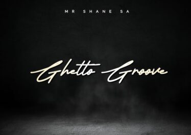 Mr Shane SA - Ghetto Groove Afro House King