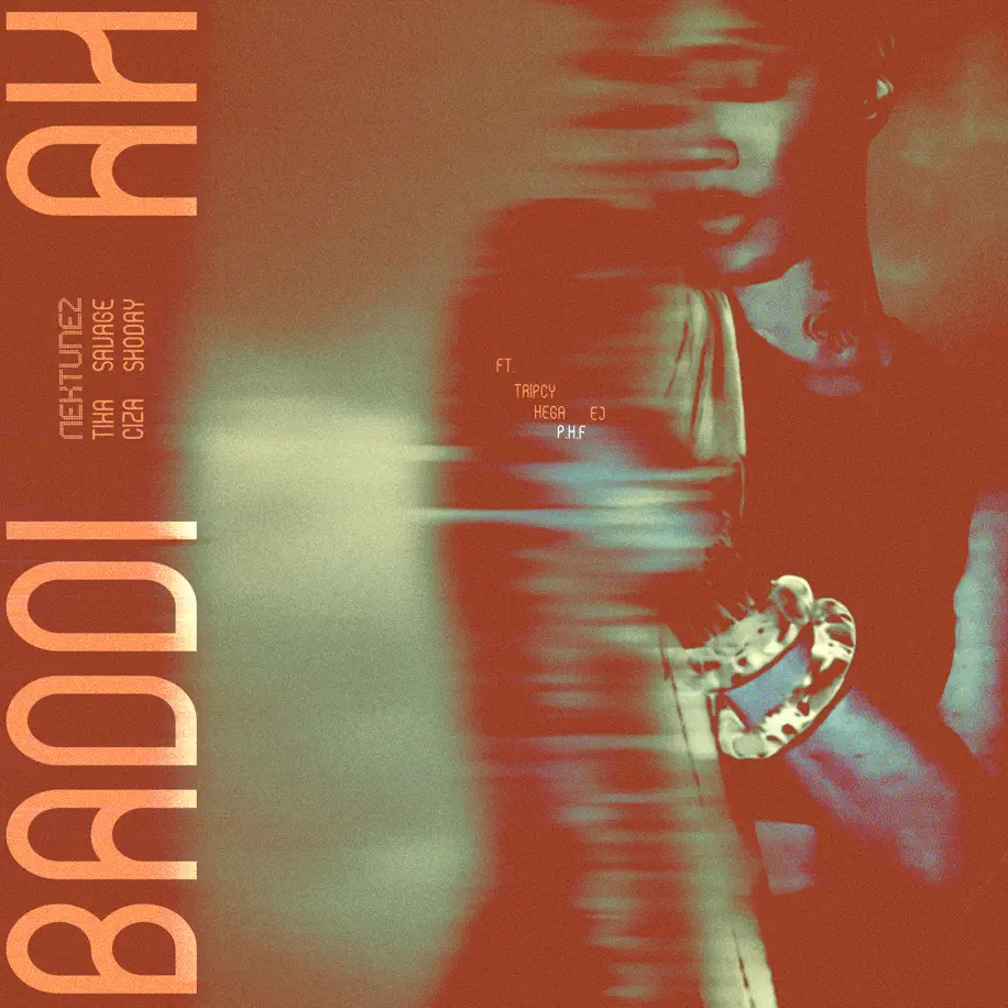 Nektunez, Tiwa Savage, Ciza & Shoday - Baddi Ah (feat. Tripcy, Mega EJ & P.M.F) 1 Nektunez, Tiwa Savage, Ciza & Shoday - Baddi Ah (feat. Tripcy, Mega EJ & P.M.F)