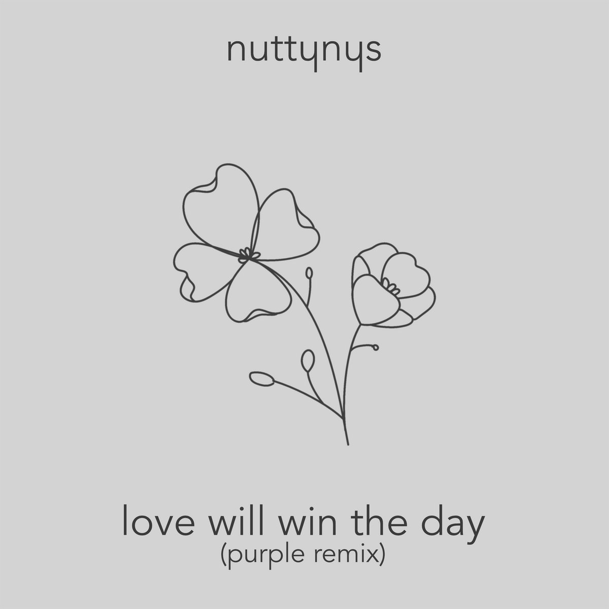 Nutty Nys - Love Will Win The Day (Purple Remix) 1 Nutty Nys - Love Will Win The Day (Purple Remix)