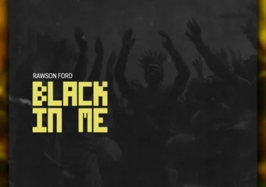 Rawson Ford - Black In Me EP Afro House King