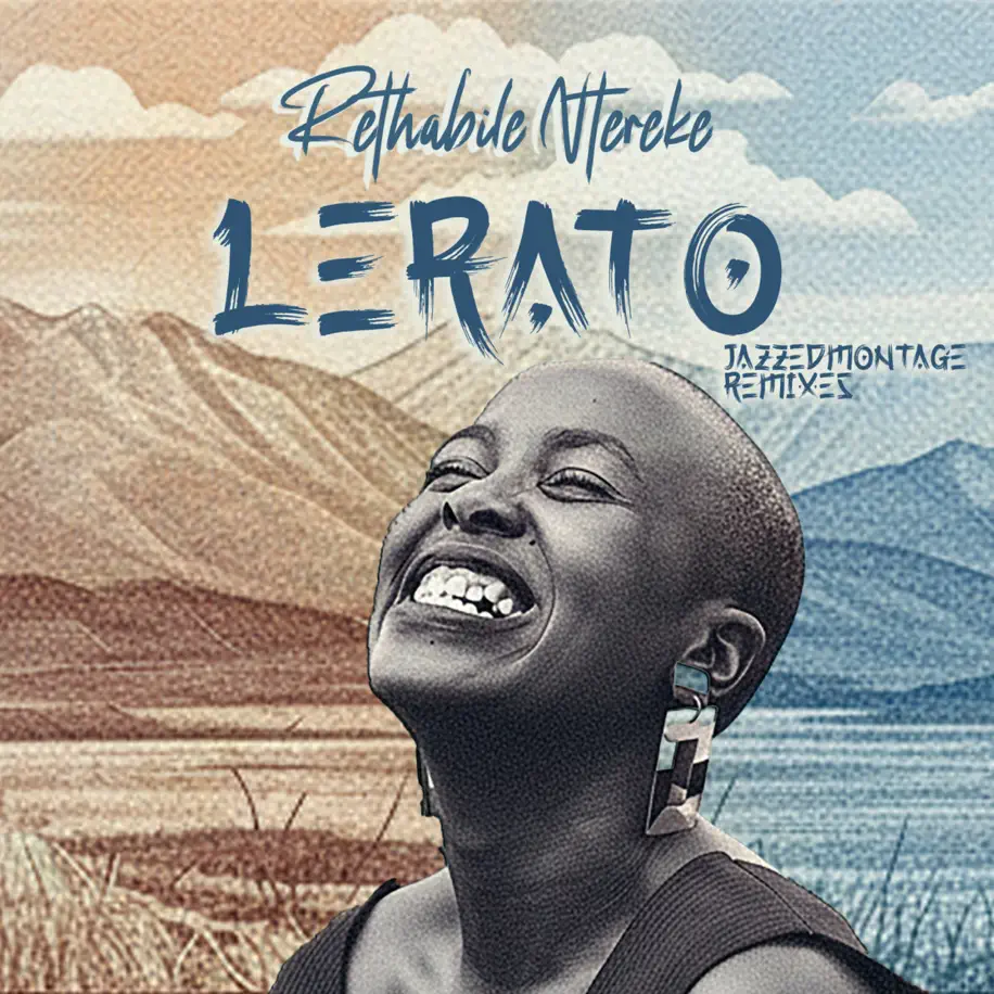  Rethabile Ntereke - LERATO (JazzedMontage Remixes)