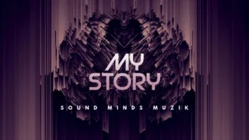 Sound Minds Muzik - My Story EP Afro House King