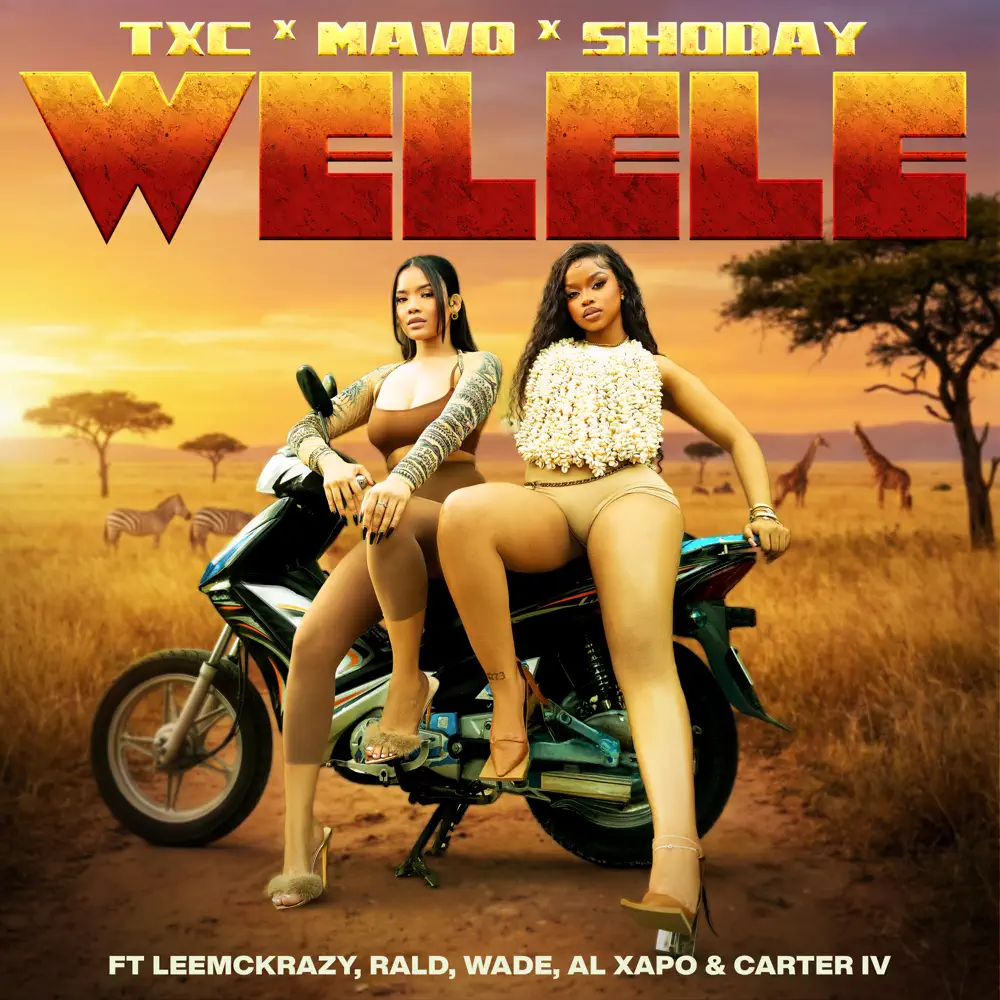 TxC, Mavo & Shoday - Welele (feat. Leemckrazy, RALD, W4de & Al Xapo) 1 TxC, Mavo & Shoday - Welele (feat. Leemckrazy, RALD, W4de & Al Xapo)