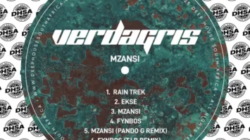 Verdagris - Mzansi EP Afro House King