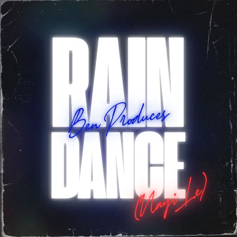  Ben Produces - Rain Dance (Nayi Le)