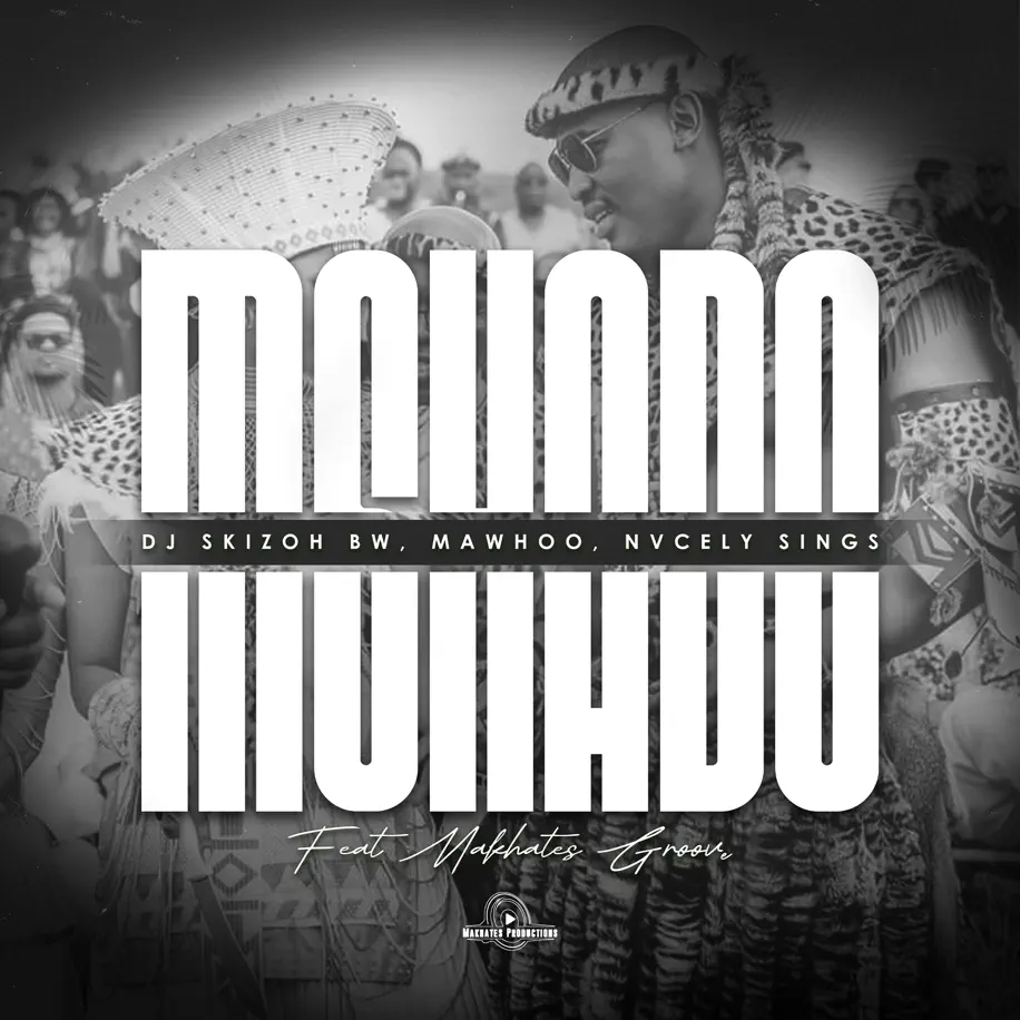  DJ Skizoh BW, MaWhoo & Nvcely Sings - Mshado (feat. Makhates Groove)