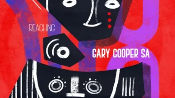 Gary Cooper SA - Reaching EP Afro House King