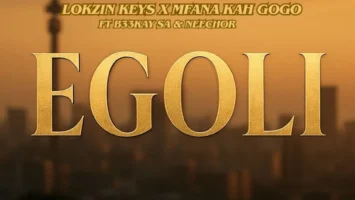 Lokzin Keys & Mfana Kah Gogo - Egoli (feat. B33kay SA & Neechor) Afro House King