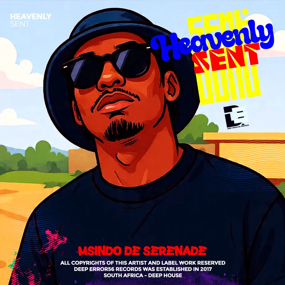  Msindo De Serenade - Heavenly Sent