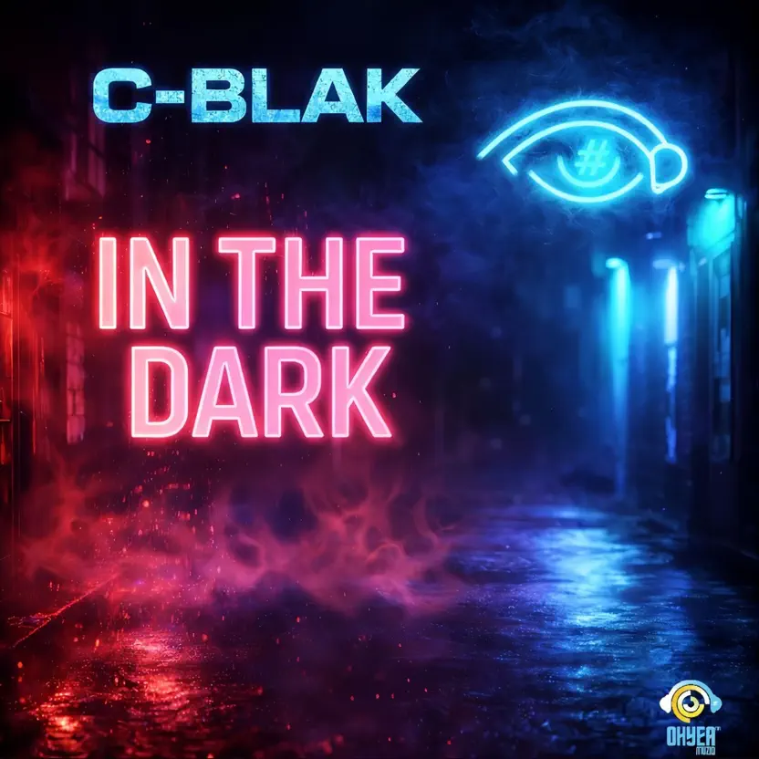 C-Blak - In The Dark 1 C-Blak - In The Dark