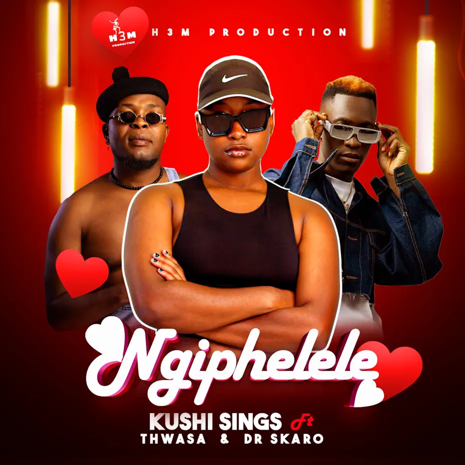  Kushi Sings - Ngiphelele (feat. Thwasa & Dr Skaro)