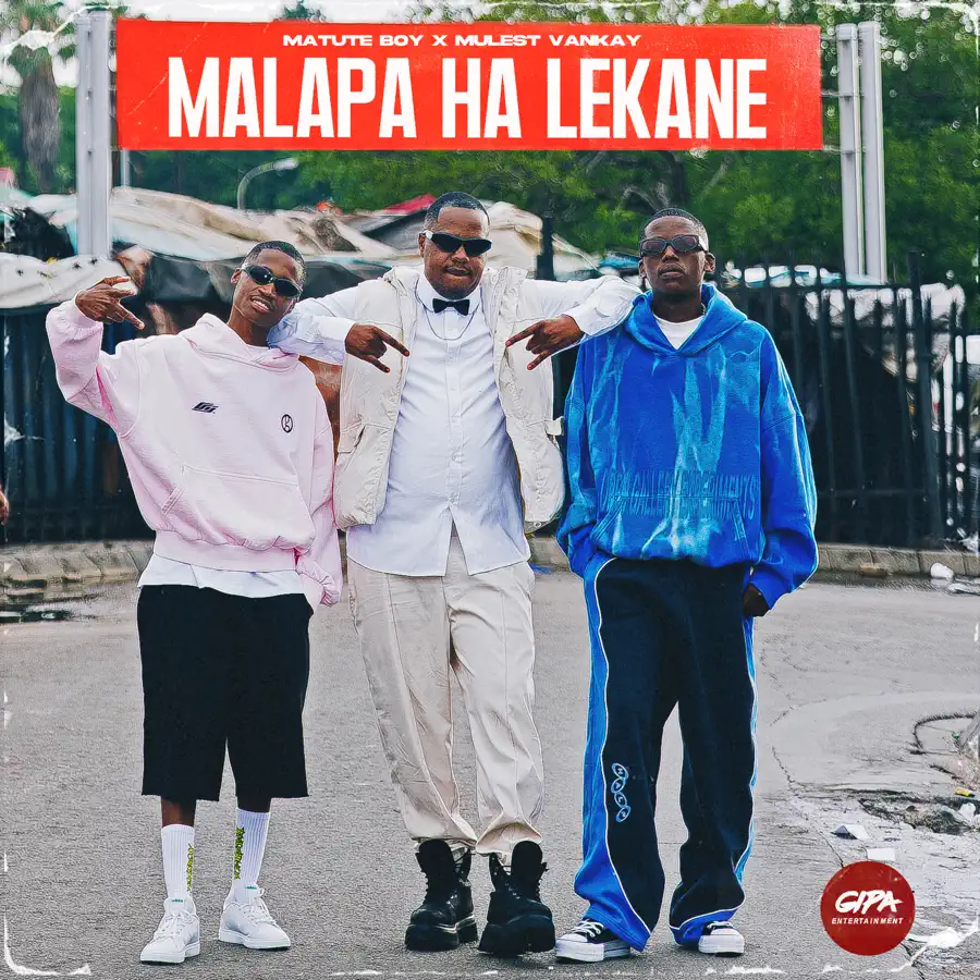 Matute Boy & Mulest Vankay - Malapa Ha Lekane EP 1 Matute Boy & Mulest Vankay - Malapa Ha Lekane EP