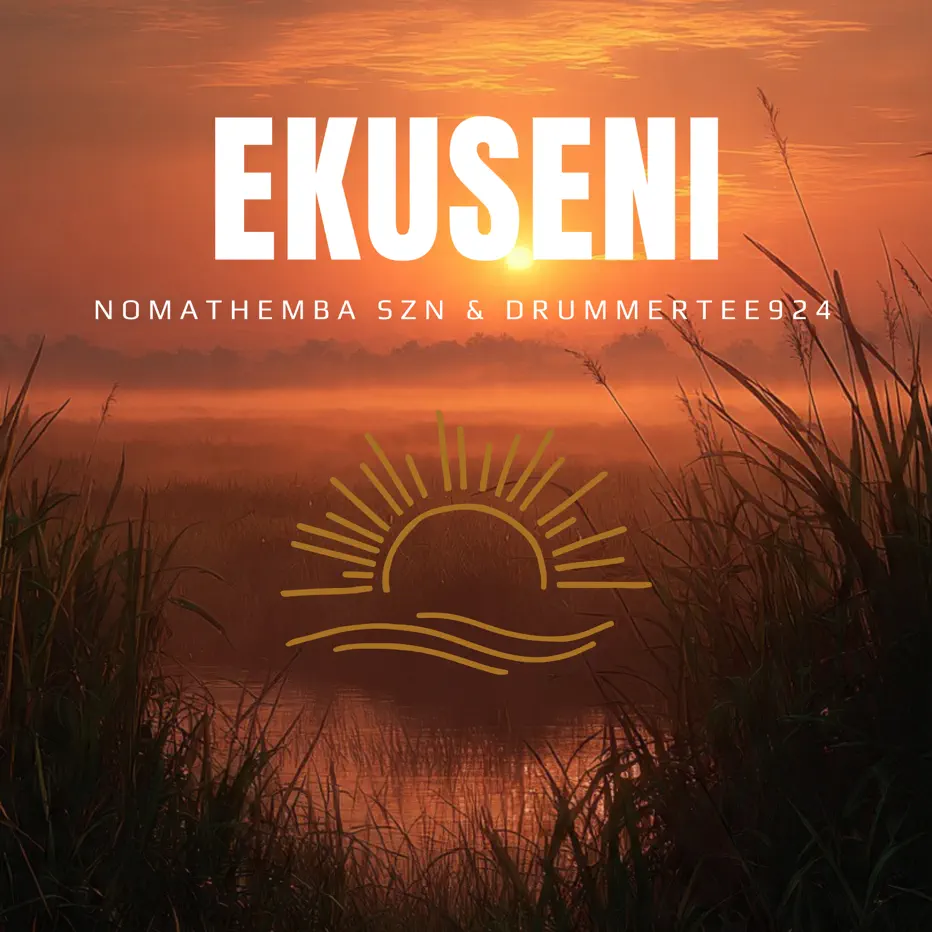  Nomathemba SZN & DrummeRTee924 - EKUSENI